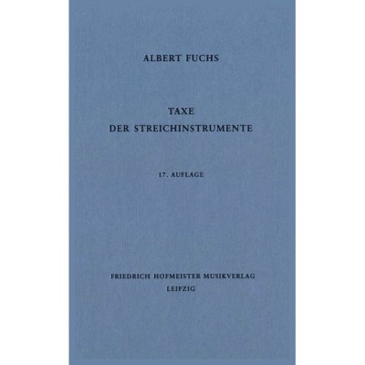 Friedrich Hofmeister Verlag Taxe der Streichinstrumente
