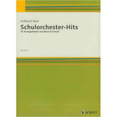 Schott Schulorchester-Hits Vol.1